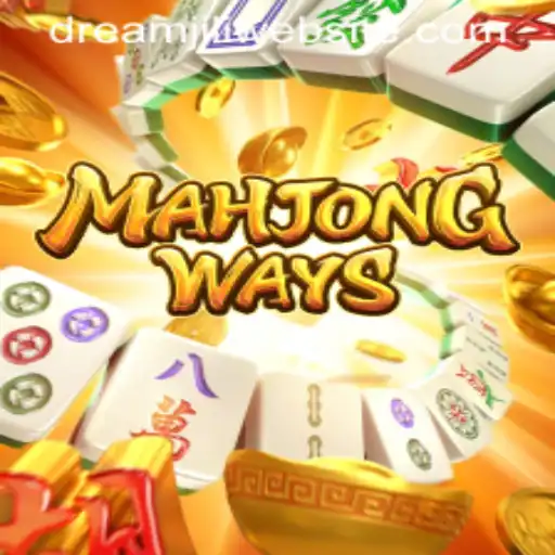 Exploring MahjongWays: A Comprehensive Guide Featuring DREAMJILI