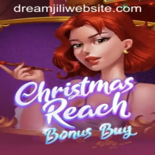 Uncover the Excitement of ChristmasReachBonusBuy with DREAMJILI